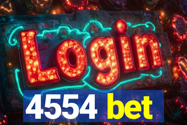 4554 bet